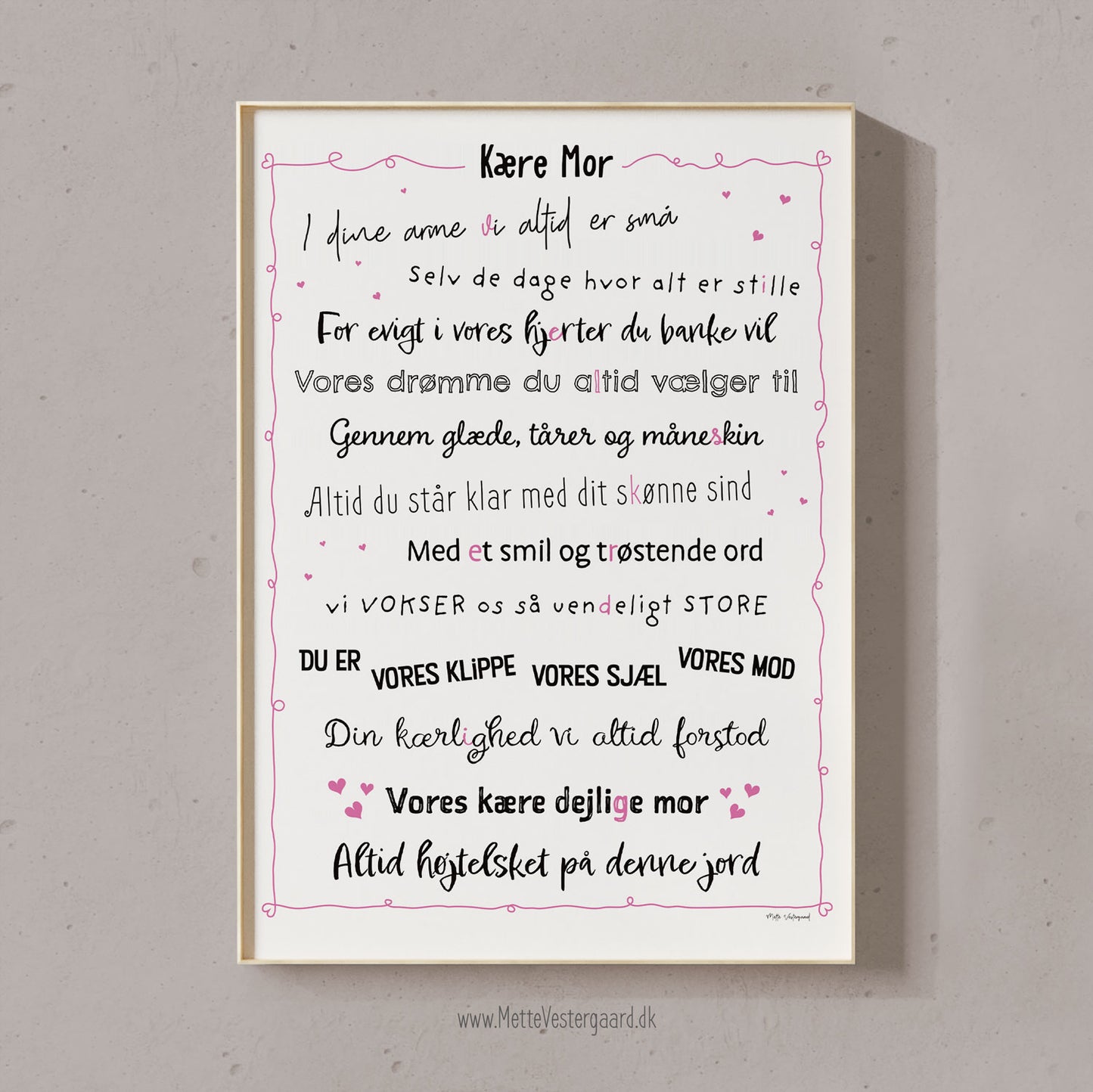 Plakat med kærlig tekst og illustration i dansk design til plakater til børneværelset og børn, maleri og kunst.